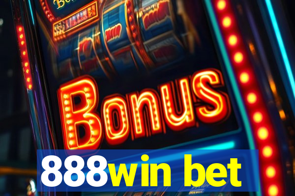 888win bet